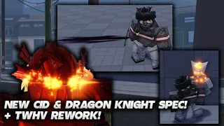 [AUT] NEW CID & DRAGON KNIGHT SPEC + TWHV REWORK!