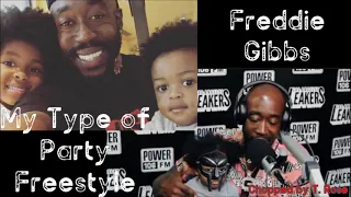 Freddie Gibbs - My Type of Party Freestyle Chopped by T. Rose