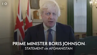 Prime Minister Boris Johnson addresses the nation on the end of military operations in Afghanistan