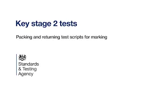 Key stage 2 tests: returning test scripts