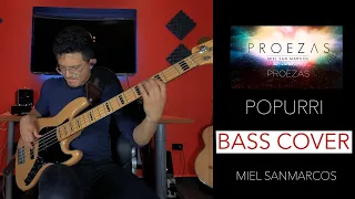 Popurri - Miel San Marcos, Proezas |Cristo no esta muerto - Remolineando | Bass Cover- Tutorial bajo