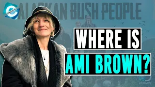 Is Ami Brown from Alaskan Bush People still alive?