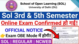 Sol Exam Online Confirm 2021 | Du sol OBE Exam Online Confirm 2021 | Sol 3rd & 5th Semester Notice