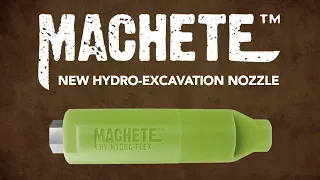 Introducing The Machete™ Linear Oscillating Nozzle