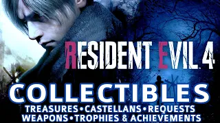 Resident Evil 4 Remake All Collectible Locations (Treasures, Castellans, Merchant Requests, Weapons)