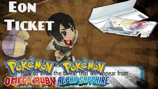 Pokémon Omega Ruby & Alpha Sapphire - The Easiest Ways Of Getting The Eon Ticket