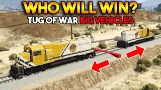 GTA 5 ONLINE : TUG OF WAR BIG VEHICLES (WHO WILL WIN?)