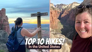 TOP 10 HIKES IN THE UNITED STATES! Is the Best Hike Angels Landing or Devils Bridge?