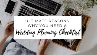Ultimate Reasons Why You Need Wedding Planning Checklist