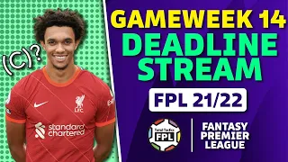 FPL GW14 DEADLINE Q&A Stream! | Fantasy Premier League 2021/22