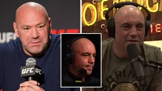 Dana White Defends Joe Rogan