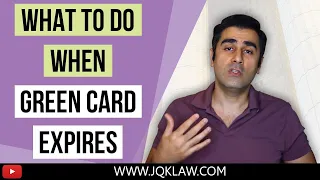 What To Do When Your Green Card Expires?