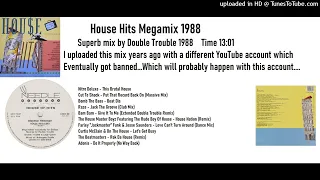 House Hits Megamix 1988 (Mixed by Double Trouble 1988)