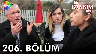 Bir Şansım Olsa 206. Bölüm | 01 Ocak 2023