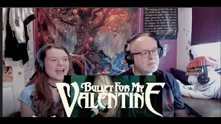 Bullet For My Valentine - Scream Aim Fire (Dad&DaughterFirstReaction)