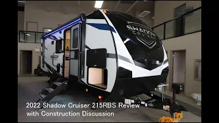 2022 Shadow Cruiser 215RBS Walk thru & construction review