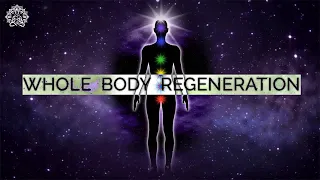 Whole Body Regeneration ✤ 528Hz Deep Tissue Healing + Cell Regeneration