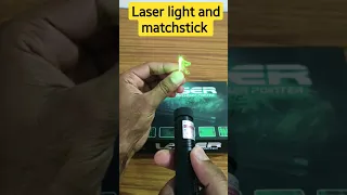 Laser vs matchstick #shorts #laser