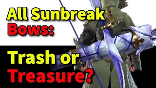 Every Monster Hunter Rise Sunbreak Bow and How to Use Them (or Not)