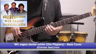 [Die Flippers] Wir sagen danke schön - Bass Cover 🎧