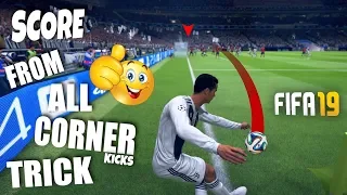 FIFA 19 | How to score from Every Corner Kicks Easily! Gameplay Tutorial