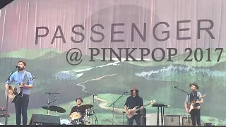 Passenger @ Pinkpop 2017 [FULL SHOW]