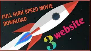 Bast high speed movie download website