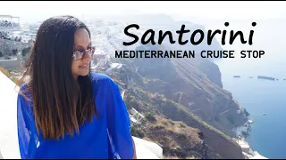 Day 6 - Santorini Cruise Port - Exploring Fira