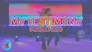 My Testimony | Pursuit Kids