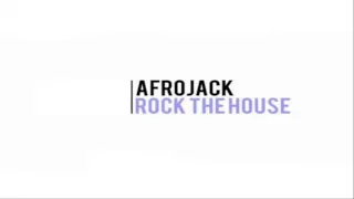 Afrojack - Rock The House (Radio Mix) 1080p