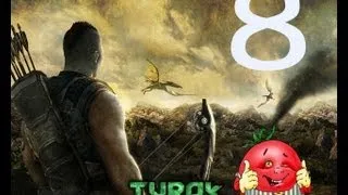 Прохождение Turok: 8я часть [Танк]