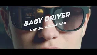 BABY DRIVER 45 sec