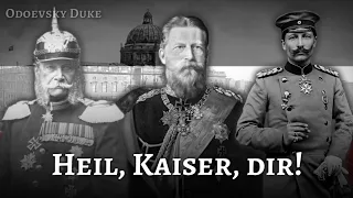 National Anthem of the German Empire — «Heil dir im Siegerkranz» [RARE VERSION]