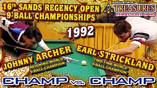 1992 CHAMP v CHAMP: Johnny ARCHER vs. Earl STRICKLAND - 16th SANDS REGENCY OPEN 9-BALL CHAMPIONSHIPS
