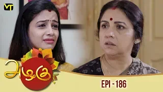 Azhagu - Tamil Serial | அழகு | Episode 186 | Sun TV Serials |  29 June 2018 | Revathy | Vision Time