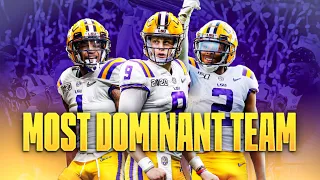 The Most Dominant College Football Team of all time | 2019 LSU Tigers