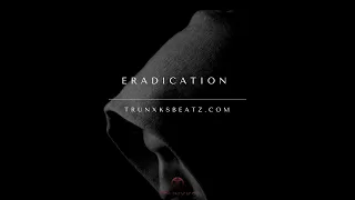 Eradication (Eminem Type Beat x Dr.Dre Type Beat) Prod. by Trunxks