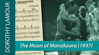 THE MOON OF MANAKOORA song from "The Hurricane" (1937) with and Dorothy Lamour and Jon Hall