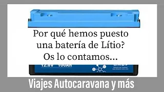 ¿Por qué hemos puesto una batería de litio? Os lo desvelamos....