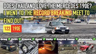 Does Thailand love the Mercedes 190E? I went to the RECORD BREAKING meet to find out!