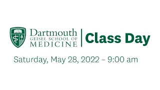 Class Day - Geisel School of Medicine at Dartmouth