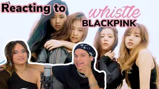 Latinos react to BLACKPINK - WHISTLE ✨👏| REACTION VIDEO!!! FEATURE FRIDAY✌