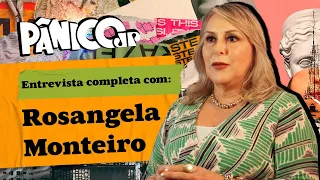 ROSANGELA MONTEIRO REVELA CRIMES REAIS NO PÂNICO; CONFIRA NA ÍNTEGRA