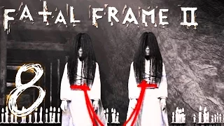 TWINS TWINS EVERYWHERE | Fatal Frame 2 - Part 8