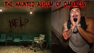 THE HAUNTED ABANDONED ASYLUM OF DARKNESS (CREEDMORE ASYLUM GONE WRONG)