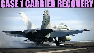 FA-18C Hornet: Carrier CASE I (1) Approach & Landing Tutorial | DCS WORLD