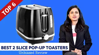✅ Top 6: Best 2 slice Pop Up Toasters in India With Price |  Review and Comparison