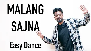 Malang Sajna Easy Dance Choreography for Beginners | Sachet-Parampara