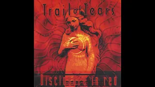 Trail of Tears - Disclosure in Red (Full Album)