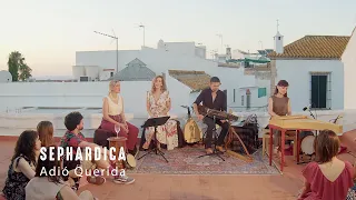 Adio querida. Sephardica & Emilio Villalba